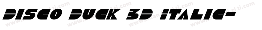Disco Duck 3D Italic字体转换